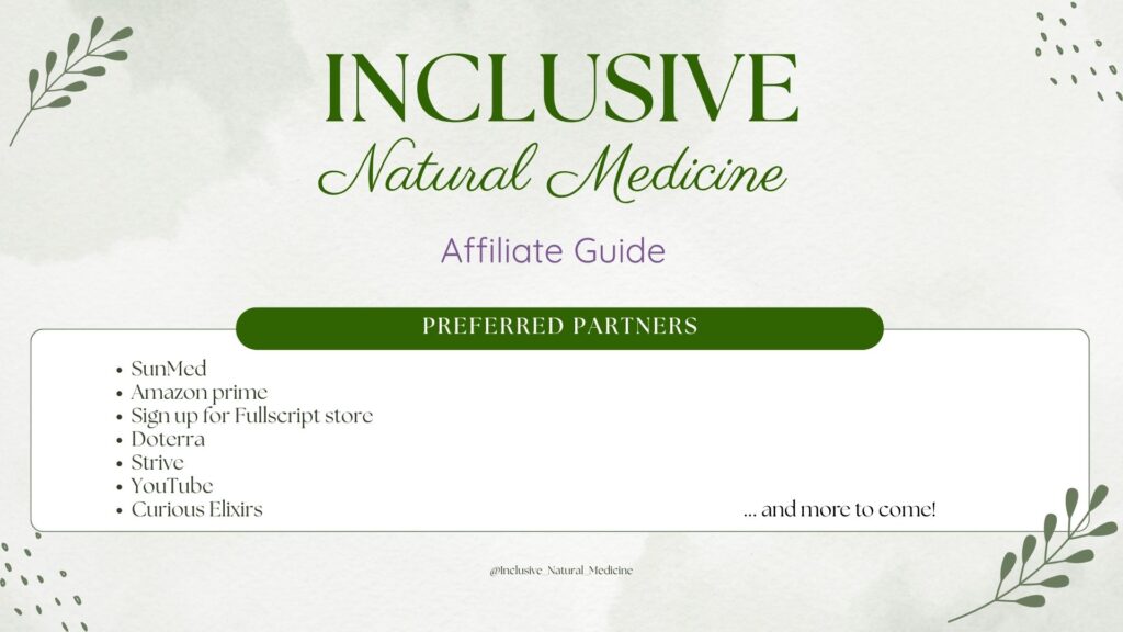 Inclusive natural medicine affiliate link guide.