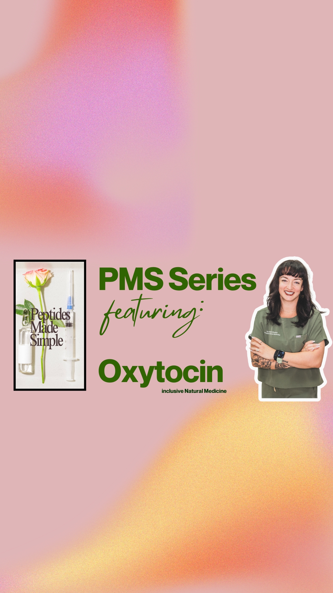 Peptides Made Simple featuring Oxytocin by Dr. Katie Schneller NMD of Inclusive Natural Medicine.