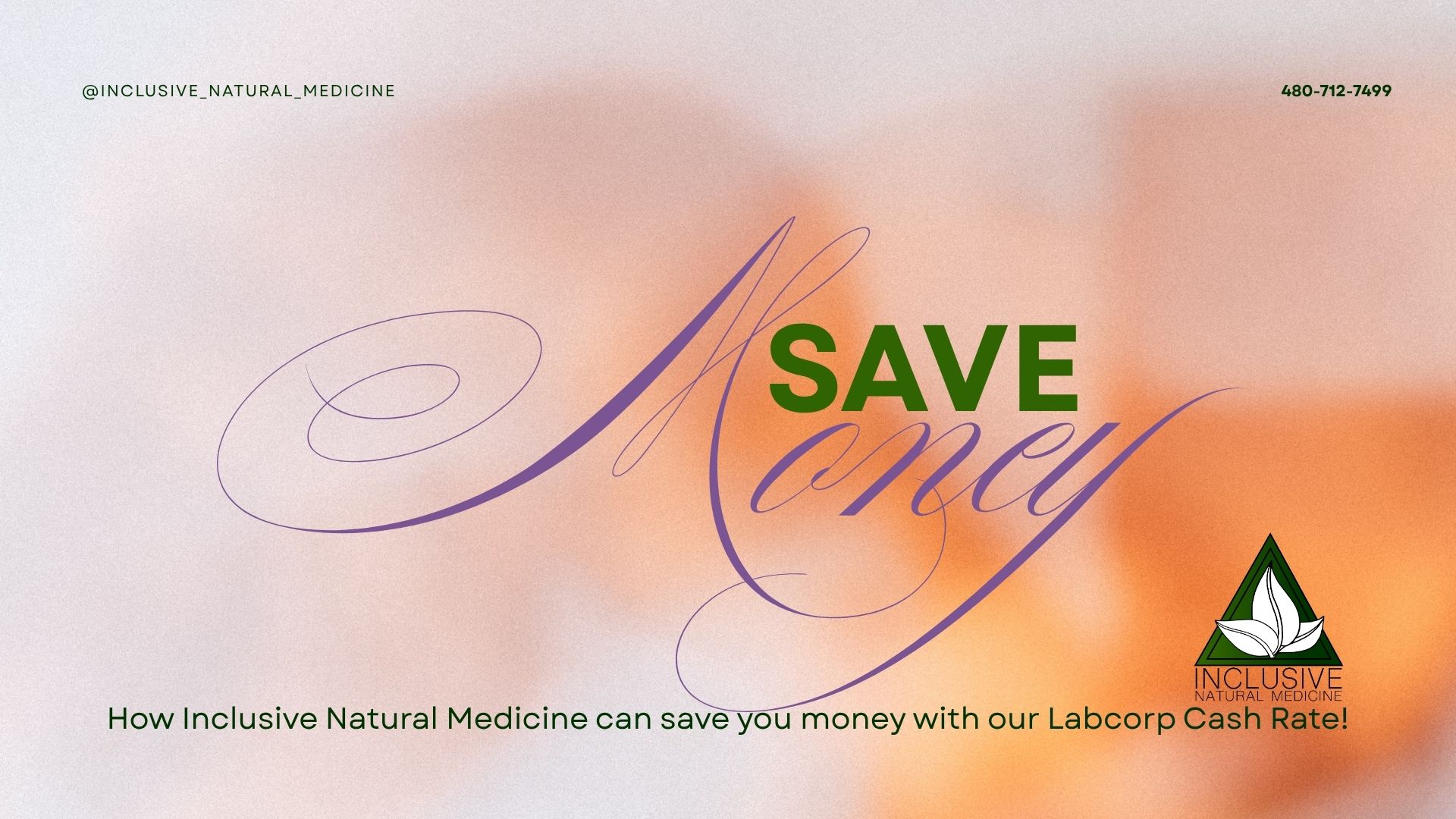 How Inclusive Natural Medicine can save you money with our Labcorp Cash Rate!